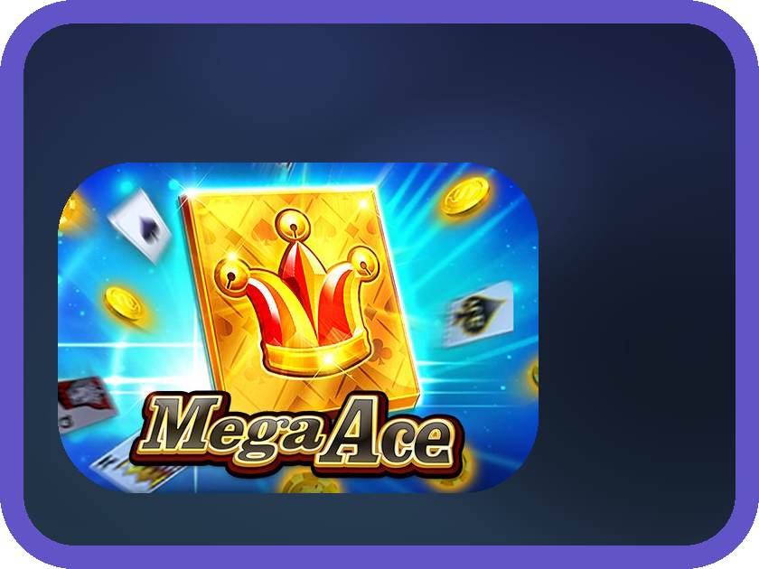 Mega Ace